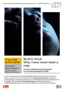 Black Hole. Why I Have Never Been a Rose, un film de Emmanuel Grimaud et Arnaud Deshayes 