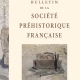 Bulletin de la Société préhistorique française 2019/3