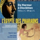 L'égypte des pharaons Damien Agut