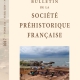 Revue Bulletin de la Société préhistorique française 2017-2