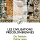 Les civilisations précolombiennes de Eric Taladoire et Patrice Lecoq