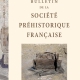 Bulletin de la société préhistorique française 2019-2