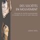 Des sociétés en mouvement de Ludovic Mevel