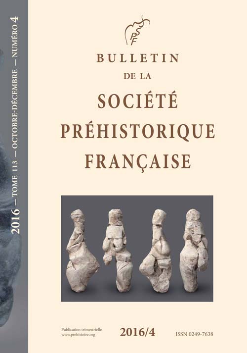 Revue Bulletin de la Société préhistorique française numéro 2016-4